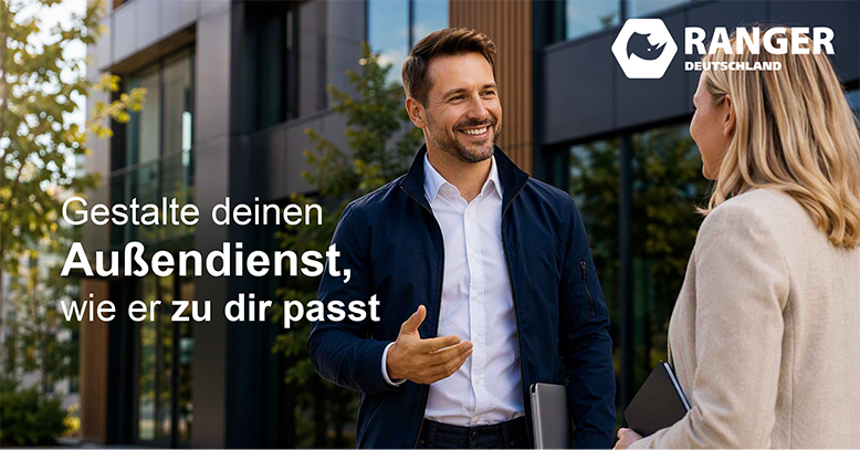 Ranger - Gestalte deinen Außendienst, wie er zu dir passt